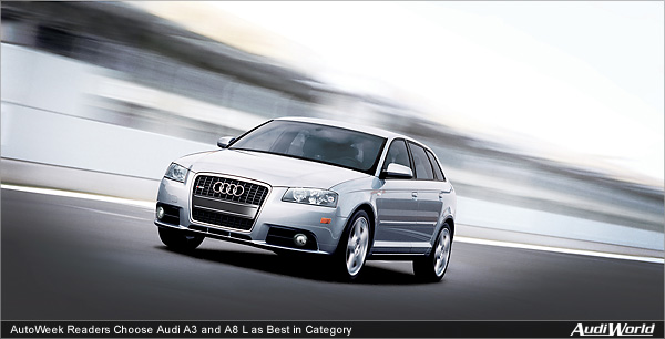 AutoWeek Readers Choose Audi A3 and A8 L as Best in Category