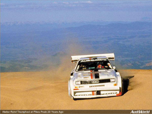 quattro Hits the Heights: Walter Rohrl Triumphed at Pikes Peak 20 Years Ago