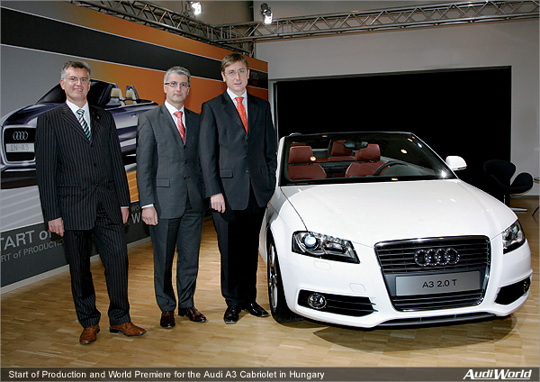 Start of Production and World Premiere for the Audi A3 Cabriolet in Hungary