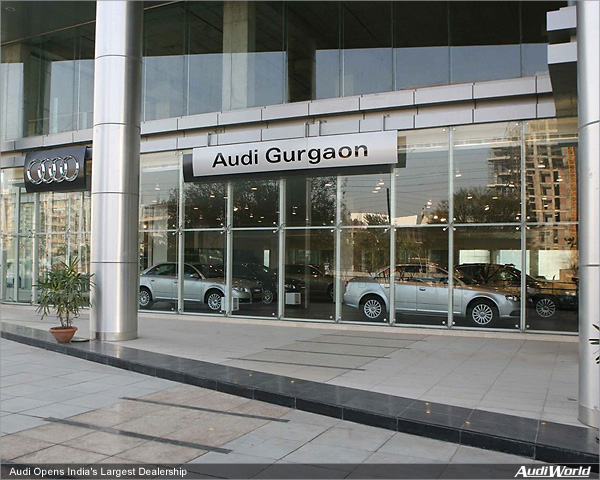 Audi Opens India's Largest Dealership