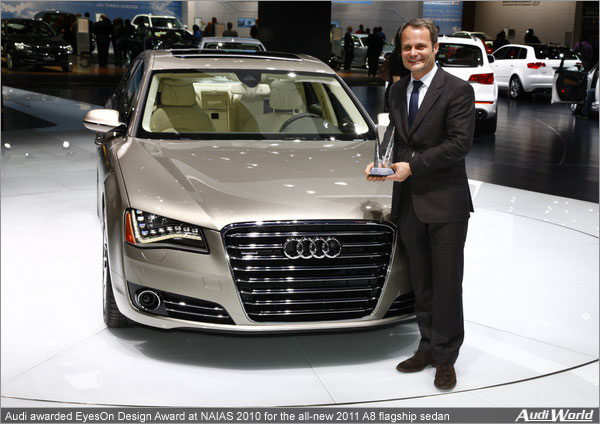 Audi awarded prestigious EyesOn Design Award at NAIAS 2010 for the all-new 2011 A8 flagship sedan