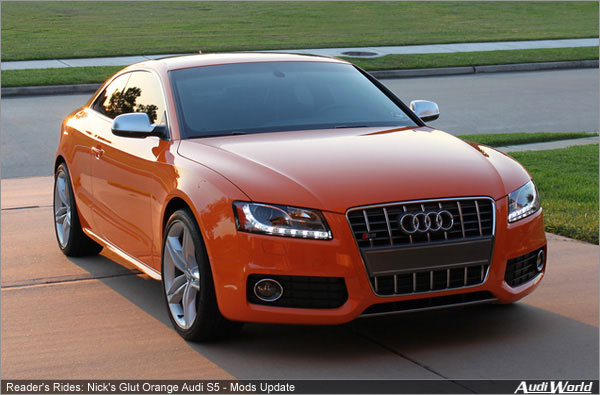 Reader's Rides: Nick's Glut Orange Audi S5 - Mods Update